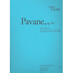 Pavane op.50 : pour violoncelle et guitare - Gabriel Fauré