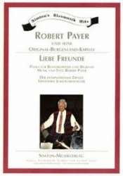 Liebe Freunde - Robert Payer