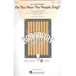 Do you hear the People sing : - Alain Boublil & Claude-Michel Schönberg