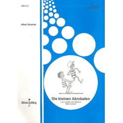 Die kleinen Akrobaten : für 1-2 Akkordeons - Albert Brunner