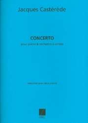 Concerto pour piano et orchestre à cordes : - Jacques Castérède