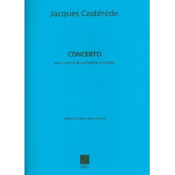 Concerto pour piano et orchestre à cordes : -Jacques Castérède