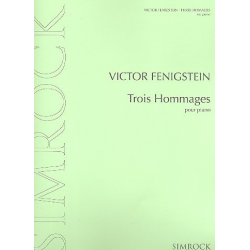 3 Hommages : pour piano - Victor Fenigstein