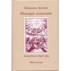 Musurgia universalis Schwäbisch Hall 1662 : - Athanasius Kircher
