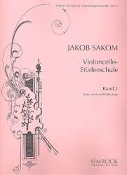 Violoncello-Etüdenschule Band 2 : - Jakob Sakom