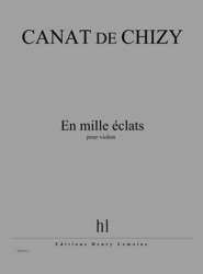 CANAT de CHIZY Edith : En mille éclats - Edith Canat de Chizy