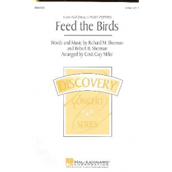 Feed the Birds : for 2-part chorus and piano - Richard M. Sherman