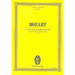 Litaniae lauretanae D-Dur KV195 : - Wolfgang Amadeus Mozart