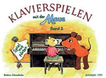 Klavierspielen mit der Maus Band 2 - Bettina Schwedhelm