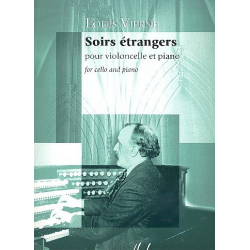 Soirs étrangers : pour violoncelle et piano - Louis Victor Jules Vierne