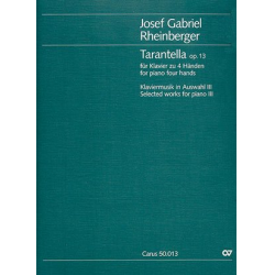 Tarantella op.13 : für Klavier zu - Josef Gabriel Rheinberger