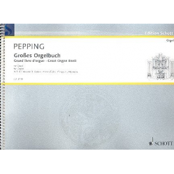 Das große Orgelbuch Band 3  : Ostern, Himmelfahrt, Pfingsten, Michaelis -Ernst Pepping
