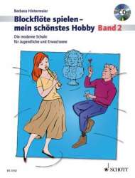 Blockflöte spielen mein schönstes Hobby Band 2 (+CD) - Barbara Hintermeier