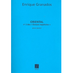 Oriental : pour piano - Enrique Granados