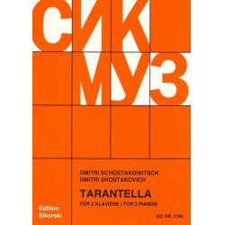 Tarantella : für 2 Klaviere - Dmitri Shostakovitch / Schostakowitsch