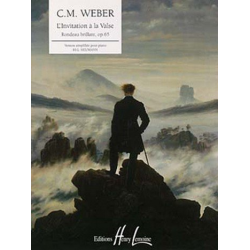WEBER Carl Maria von : Invitation à la valse Op.65 - Rondo brillant