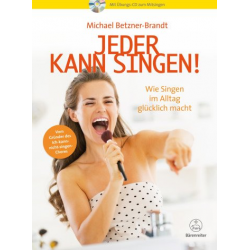 Jeder kann singen (+CD) - Michael Betzner-Brandt