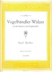 Walzer aus Der Vogelhändler : - Carl Zeller