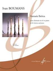 Fantasía Ibérica : pour clarinette et piano - Ivan Boumans