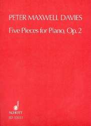 5 Pieces op.2 : for piano - Sir Peter Maxwell Davies