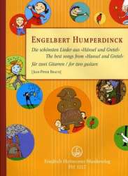 Die schönsten Lieder aus Hänsel - Engelbert Humperdinck