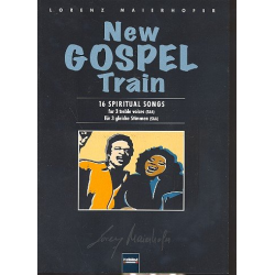 New Gospel Train : 16 Spiritual Songs - Lorenz Maierhofer