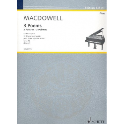 3 Poems op.20 : - Edward Alexander MacDowell