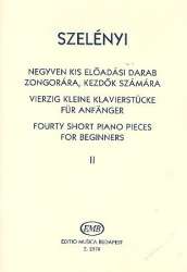 40 kleine Klavierstücke für Anfänger - Istvan Szelenyi