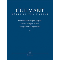 Ausgewählte Orgelwerke Band 5 : - Alexandre Guilmant