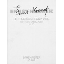 Flötenstück neunphasig (1959) : für Flöte und Klavier -Ernst Krenek
