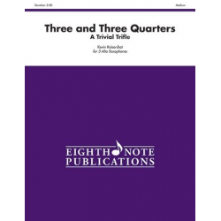 Three and Three Quarters - A Trivial Trifle - Kevin Kaisershot