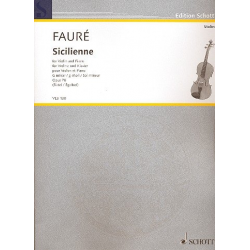 Sicilienne g-Moll op.78 : für Violine und Klavier - Gabriel Fauré