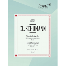 Sämtliche Lieder Band 1 : - Clara Schumann