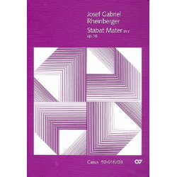 Stabat Mater c-Moll op.16 : - Josef Gabriel Rheinberger