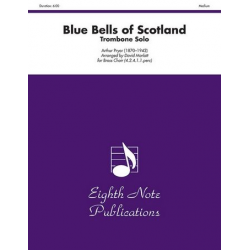 Blue Bells of Scotland - Trombone Solo -Arthur Pryor / Arr.David Marlatt
