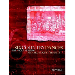 6 Country Dances : for Viola and Piano - Richard Rodney Bennett