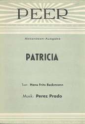 Patricia : für Akkordeon (mit Text) - Damaso Perez Prado