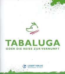 Tabaluga oder die Reise zur Vernunft  Liederbuch -Peter Maffay