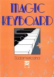 Magic Keyboard - Südamericana -Diverse / Arr.Eddie Schlepper
