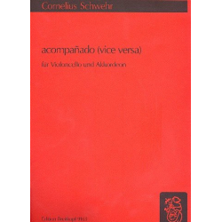 Acompanado (vice versa) : für Violoncello - Cornelius Schwehr