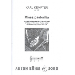 Missa pastoritia F-Dur op.105 : für Sopran - Karl Kempter