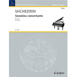 Sonatina concertante : for piano - Rodion Shchedrin