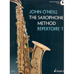 The Saxophone Method vol.1 - Repertoire Book (+Online Audio Access) : - John O'Neill