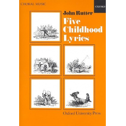 5 Childhood Lyrics : for - John Rutter