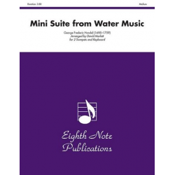 Mini Suite from Water Music - Georg Friedrich Händel (George Frederic Handel) / Arr. David Marlatt