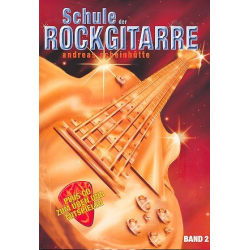 Schule der Rockgitarre Band 2 (+CD) - Andreas Scheinhütte
