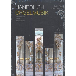 Handbuch Orgelmusik : Komponisten - Werke - Interpretation