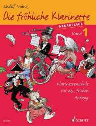 Die fröhliche Klarinette Band 1 - Klarinettenschule für den frühen Anfang (Überarbeitete Neuauflage) - Rudolf Mauz