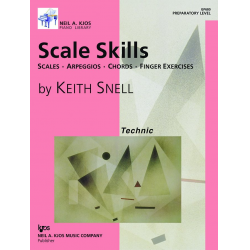 Piano Repertoire Technic: Scale Skills - Preparatory Level -Keith Snell