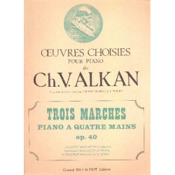 Marche si bemol majeur op.40,3 : - Charles Henri Valentin Alkan